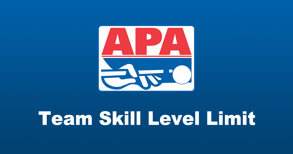 Team Skill Level Limit Pool Rules For APA League Play